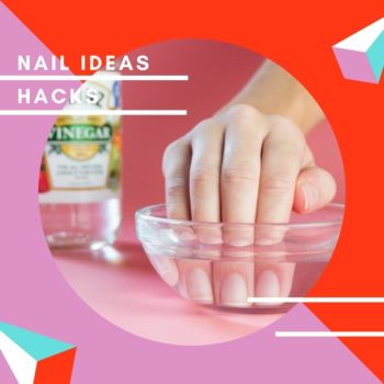 Nail ideas hacks